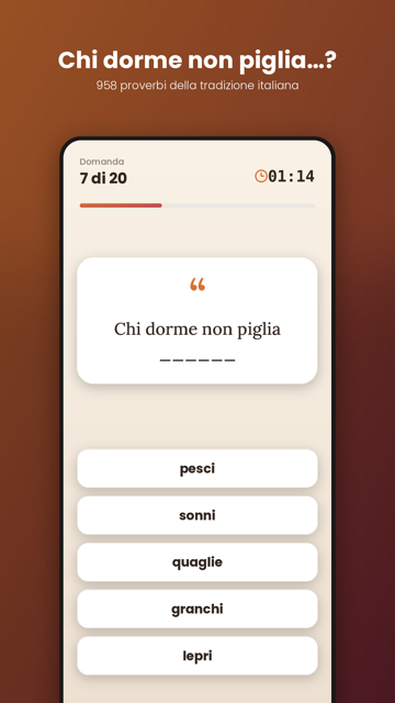 Schermata di gioco: completa il proverbio Chi dorme non piglia...